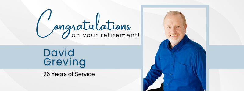 Celebrating Retirement: David Greving