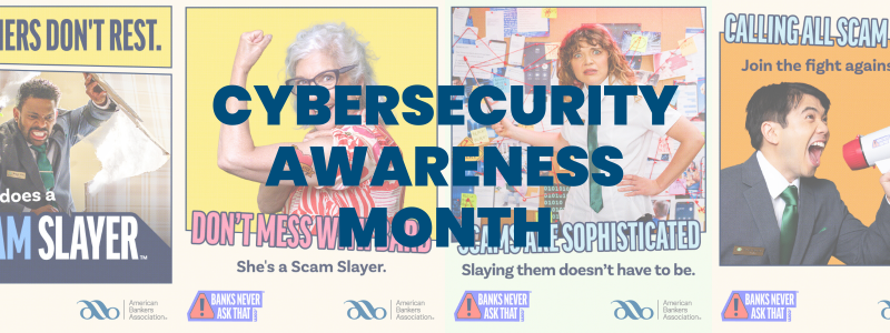 October is Cybersecurity Awareness Month