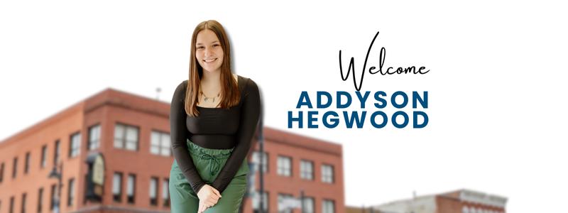 Welcome to the Team, Addyson Hegwood!
