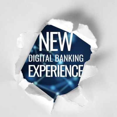 New Digital Banking Experience