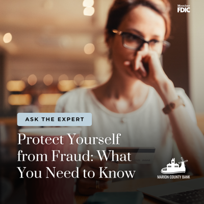 Protect Yourself from Fraud: What You Need to Know